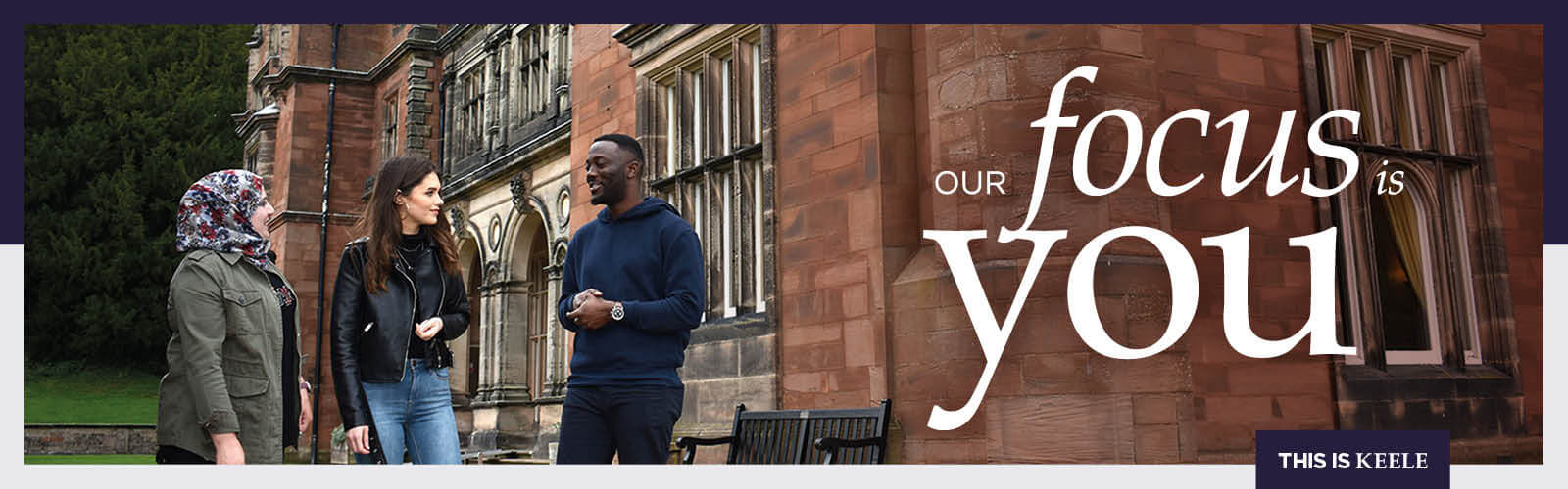 Our focus is you